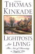 Lightposts For Living The Art Of Choosing A Joyful Life Lightposts For Living The Art Of Choosing A Joyful Life