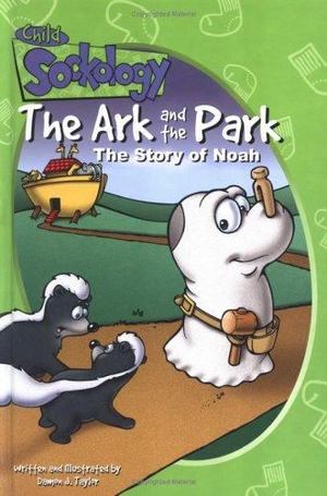 Ark and the Park, The Ark and the Park, The
