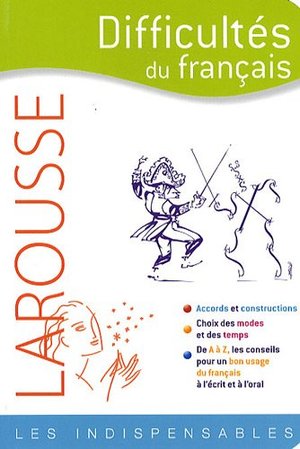 Difficultés du français Difficultés du français