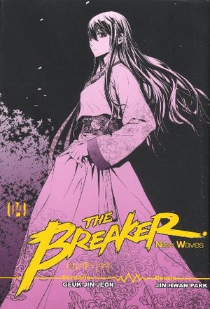 Breaker: New Waves, Tome 04, The Breaker: New Waves, Tome 04, The