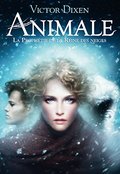 Animale: La Prophétie de la Reine des neiges Animale: La Prophétie de la Reine des neiges