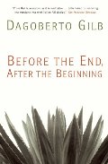 Before the End, After the Beginning: Stories Before the End, After the Beginning: Stories