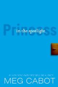 Princess in the Spotlight (The Princess Diaries, #2) Princess in the Spotlight (The Princess Diaries, #2)