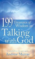 199 Treasures of Wisdom on Talking with God 199 Treasures of Wisdom on Talking with God