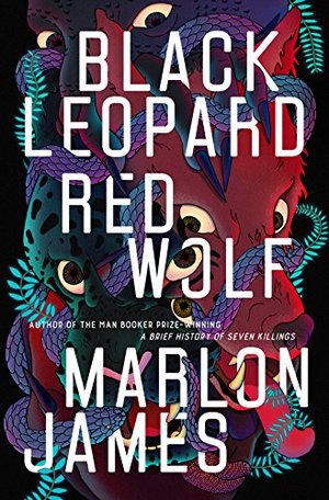 Black Leopard, Red Wolf (The Dark Star Trilogy) Black Leopard, Red Wolf (The Dark Star Trilogy)
