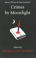 Crimes by Moonlight Crimes by Moonlight