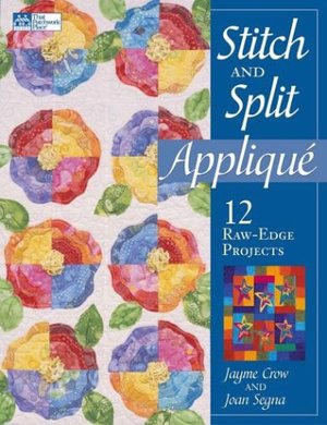 STITCH AND SPLIT APPLIQUE STITCH AND SPLIT APPLIQUE