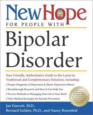 New Hope for People with Bipolar Disorder New Hope for People with Bipolar Disorder