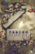Fables Vol. 12: The Dark Ages Fables Vol. 12: The Dark Ages