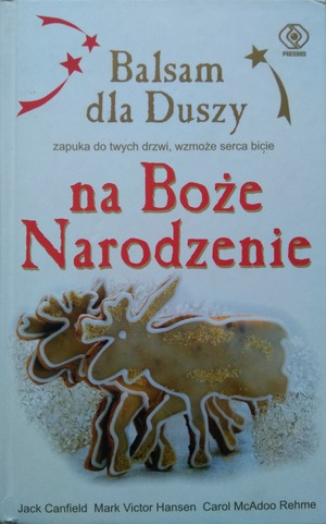 Balsam dla Duszy na Boże Narodzenie Balsam dla Duszy na Boże Narodzenie