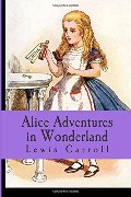 Alice's Adventures in Wonderland Alice's Adventures in Wonderland