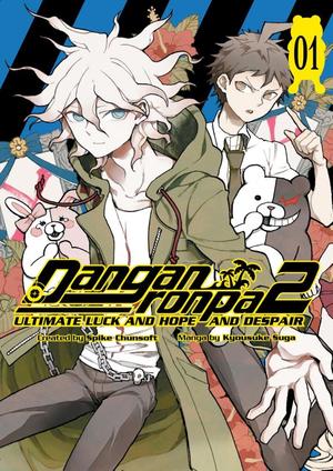 Danganronpa 2: Ultimate Luck and Hope and Despair Volume 1 Danganronpa 2: Ultimate Luck and Hope and Despair Volume 1