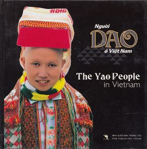 Người Dao ở Việt Nam (The Yao People in Vietnam) Người Dao ở Việt Nam (The Yao People in Vietnam)