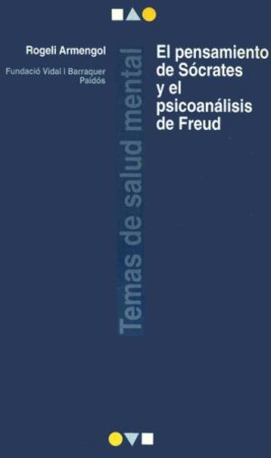 El pensamiento de Sócrates y el psicoanálisis de Freud El pensamiento de Sócrates y el psicoanálisis de Freud