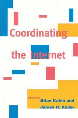 Coordinating the Internet Coordinating the Internet
