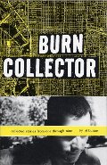 Burn Collector: Collected Stories from One Through Nine Burn Collector: Collected Stories from One Through Nine