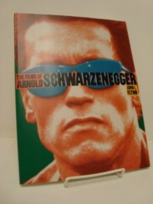 Films of Arnold Schwarzenegger (Film books), The Films of Arnold Schwarzenegger (Film books), The