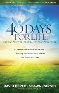 40 Days for Life: Discover What God Has Done...Imagine What He Can Do 40 Days for Life: Discover What God Has Done...Imagine What He Can Do