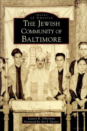 Jewish Community of Baltimore, The Jewish Community of Baltimore, The