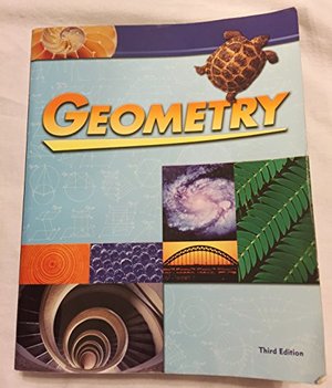 Geometry Student Text, Grade 10 Geometry Student Text, Grade 10
