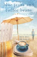 Blue Jeans and Coffee Beans Blue Jeans and Coffee Beans