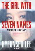 Girl with Seven Names, The Girl with Seven Names, The