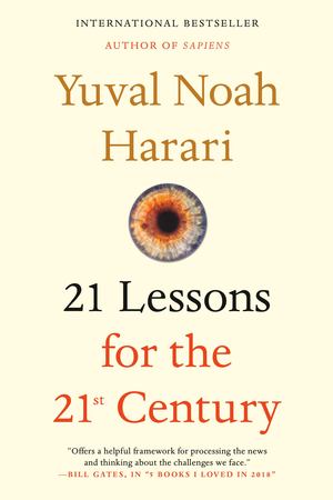 21 Lessons for the 21st Century 21 Lessons for the 21st Century