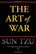 Art of War (Chiron Academic Press - The Original Authoritative Edition), The Art of War (Chiron Academic Press - The Original Authoritative Edition), The