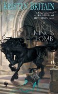 High King's Tomb: Book Three of Green Rider, The High King's Tomb: Book Three of Green Rider, The