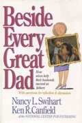 Beside Every Great Dad Beside Every Great Dad