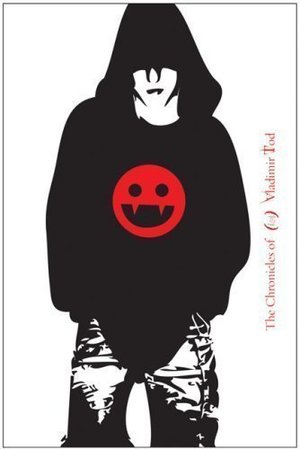 Chronicles of Vladimir Tod: Eighth Grade Bites, The Chronicles of Vladimir Tod: Eighth Grade Bites, The