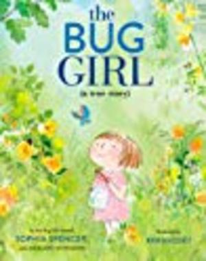 Bug Girl, The Bug Girl, The