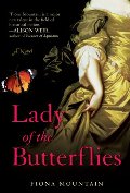Lady of the Butterflies Lady of the Butterflies