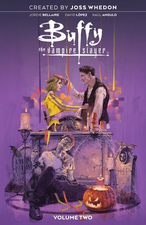 Buffy the Vampire Slayer Vol. 2 Buffy the Vampire Slayer Vol. 2