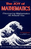 Joy of Mathematics: Discovering Mathematics All Around You, The Joy of Mathematics: Discovering Mathematics All Around You, The
