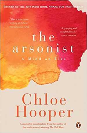 Arsonist, The Arsonist, The