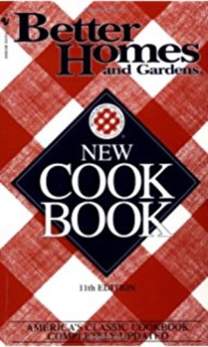 Better Homes and Gardens New Cook Book Better Homes and Gardens New Cook Book