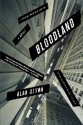Bloodland: A Novel Bloodland: A Novel