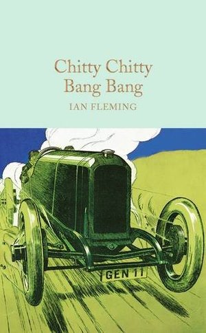 Chitty Chitty Bang Bang: The Magical Car Chitty Chitty Bang Bang: The Magical Car