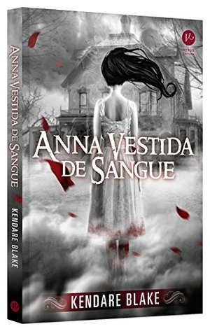 Anna Vestida de Sangue Anna Vestida de Sangue
