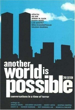 Another World Is Possible Another World Is Possible