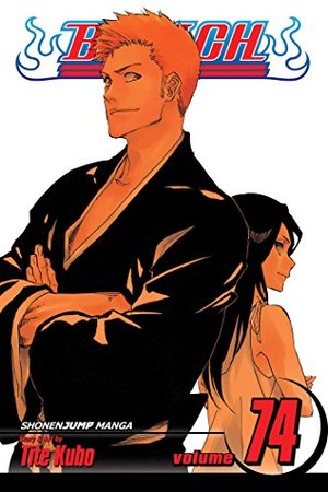 Bleach, Vol. 74 Bleach, Vol. 74