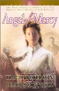 Angel of Mercy (Shannon Saga, Book 3) Angel of Mercy (Shannon Saga, Book 3)