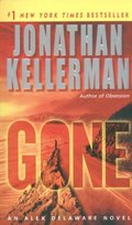 Gone: An Alex Delaware Novel Gone: An Alex Delaware Novel
