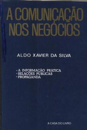 Comunicação nos Negócios, A Comunicação nos Negócios, A
