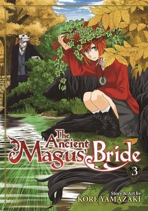 Ancient Magus' Bride Vol. 3, The Ancient Magus' Bride Vol. 3, The