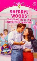 Cowgirl And The Unexpected Wedding Cowgirl And The Unexpected Wedding