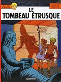 Alix, tome 8 : Le Tombeau étrusque Alix, tome 8 : Le Tombeau étrusque