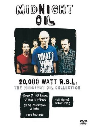 20000 Watts R.S.L. - The Midnight Oil Collection 20000 Watts R.S.L. - The Midnight Oil Collection