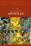 Acts of the Apostles (New Collegeville Bible Commentary: New Testament) (Pt. 5), The Acts of the Apostles (New Collegeville Bible Commentary: New Testament) (Pt. 5), The